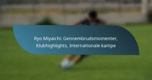 Ryo Miyaichi: Gennembrudsmomenter, Klubhighlights, Internationale kampe